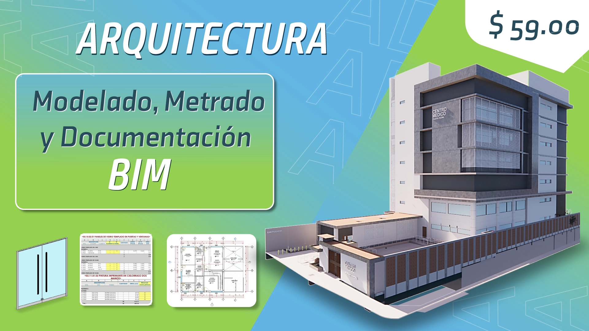 Paquete Arquitectura – Modelado, Metrado y Documentacion BIM