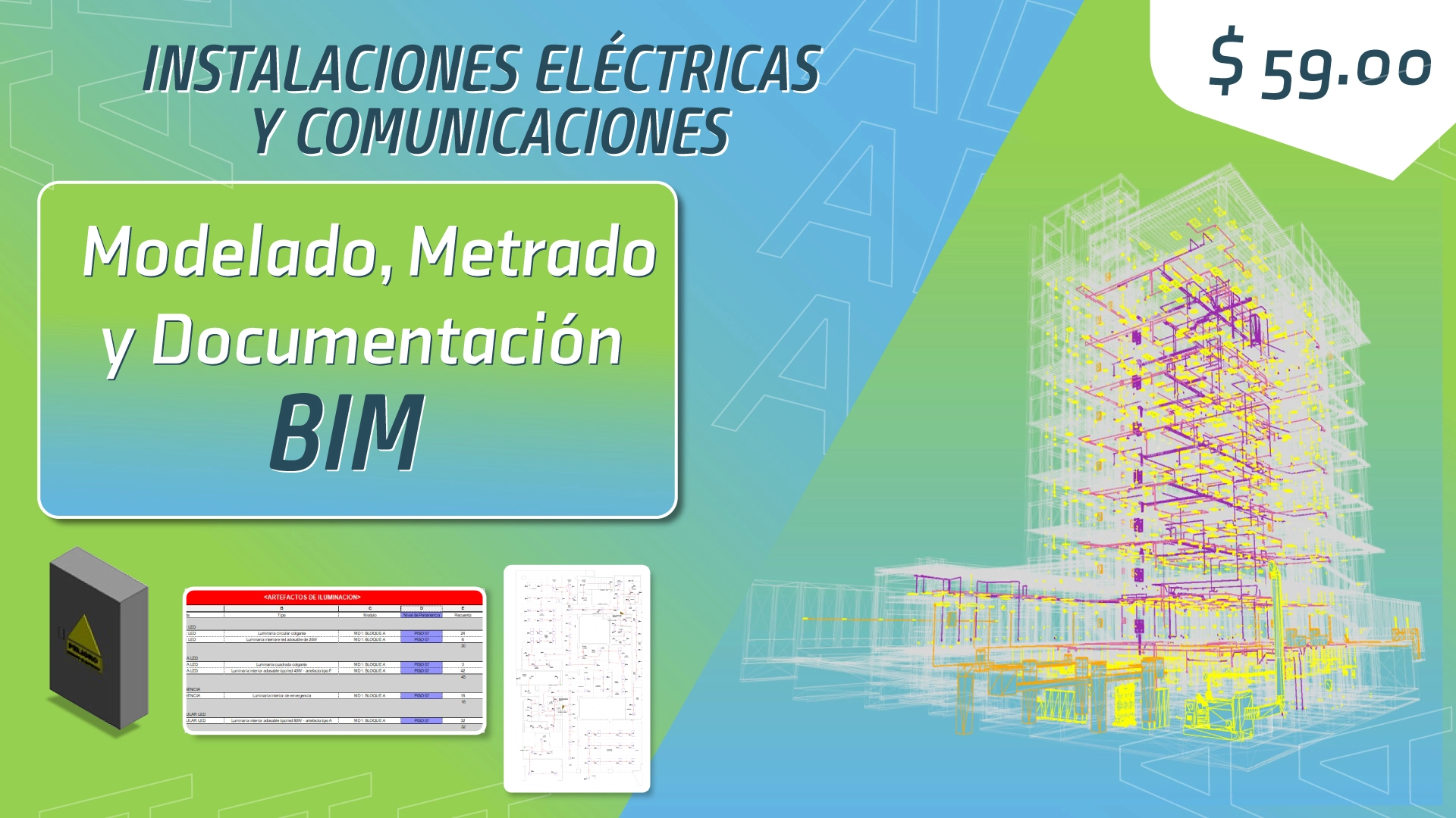 Paquete Instalaciones Electricas – Modelado, Metrado y Documentacion BIM